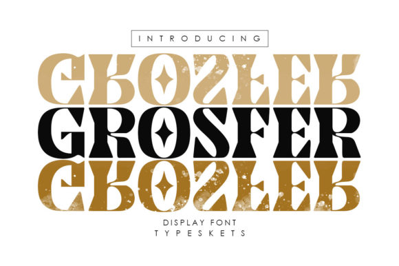 Grosfer: A Bold Font for Business Branding