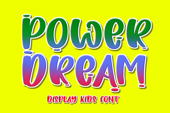 Power Dream Font for Creative Brands