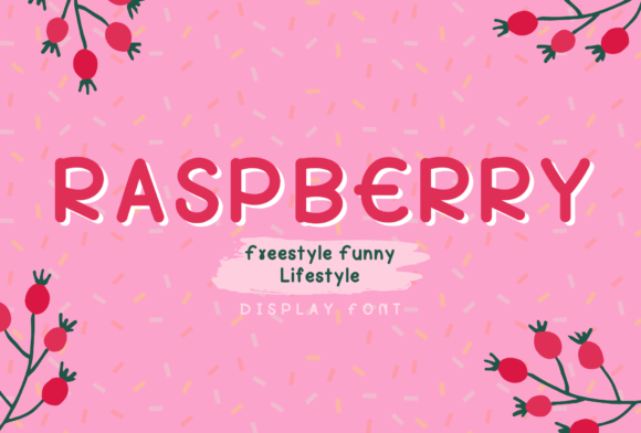 Raspberry Font for Creative Design